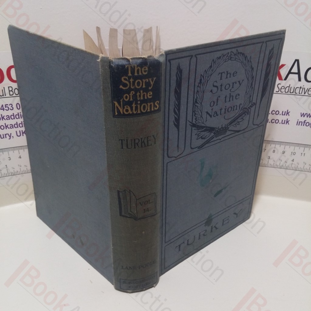 Turkey (The Story of the Nations Series)
