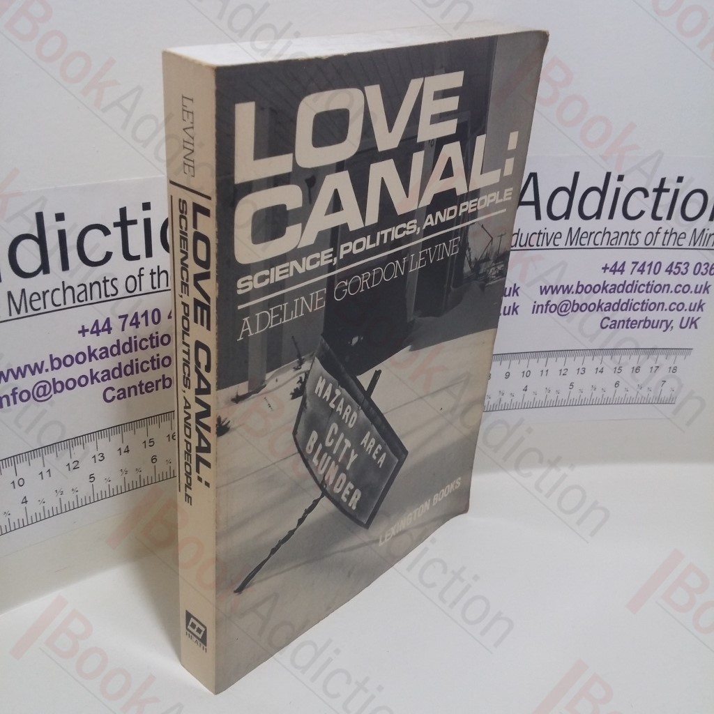 Love Canal : Science, Politics and People