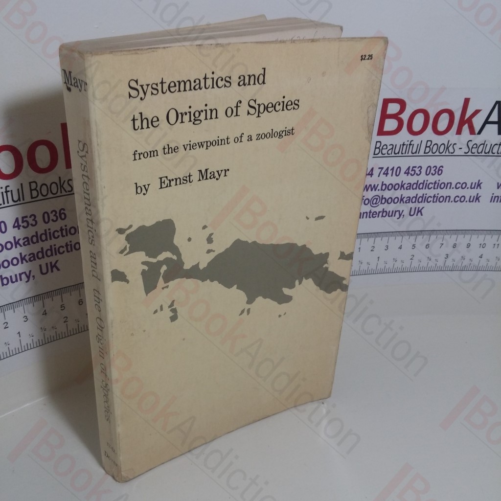 Systematics and the Origin of Species from the Viewpoint of a Zoologist