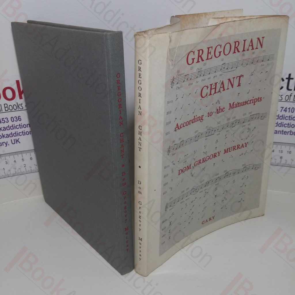 Gregorian Chant, According to the Manuscripts, with Musical Supplment