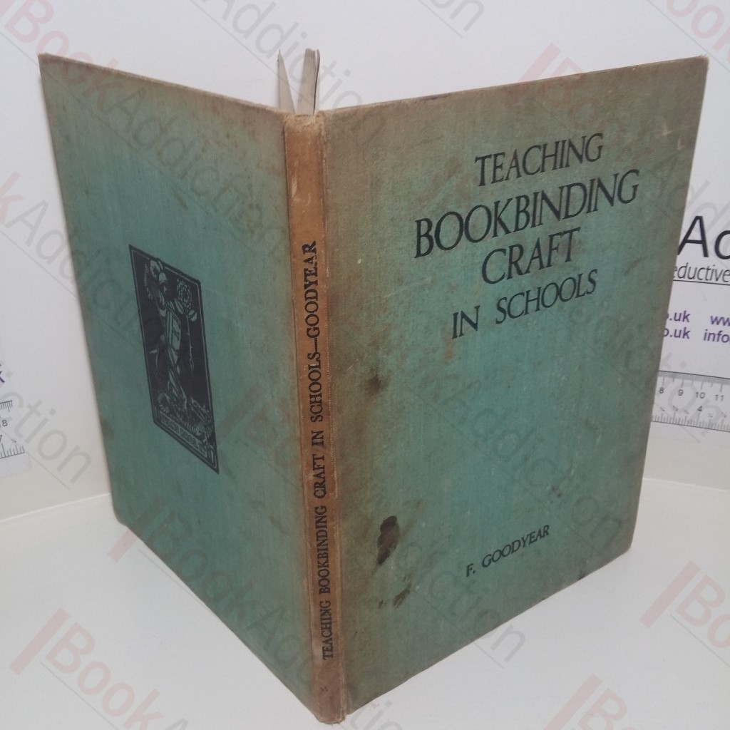 Teaching Bookbinding Craft in Schools : A Course for Juniors and Seniors
