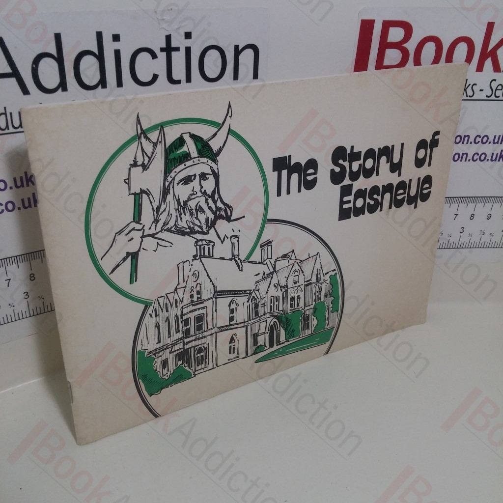 The Story of Easneye