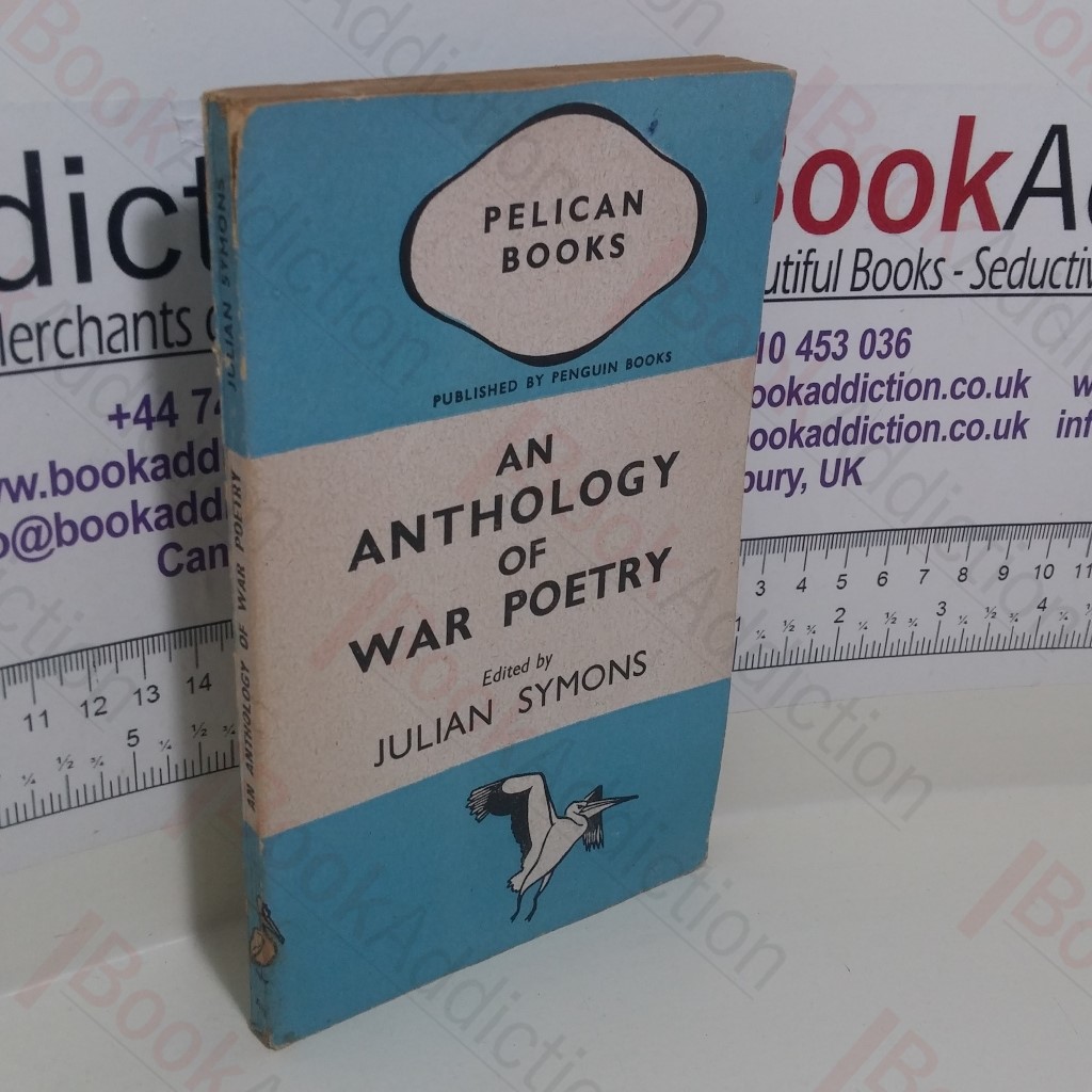 An Anthology of War Poetry (Pelican Paperback, No. A98)
