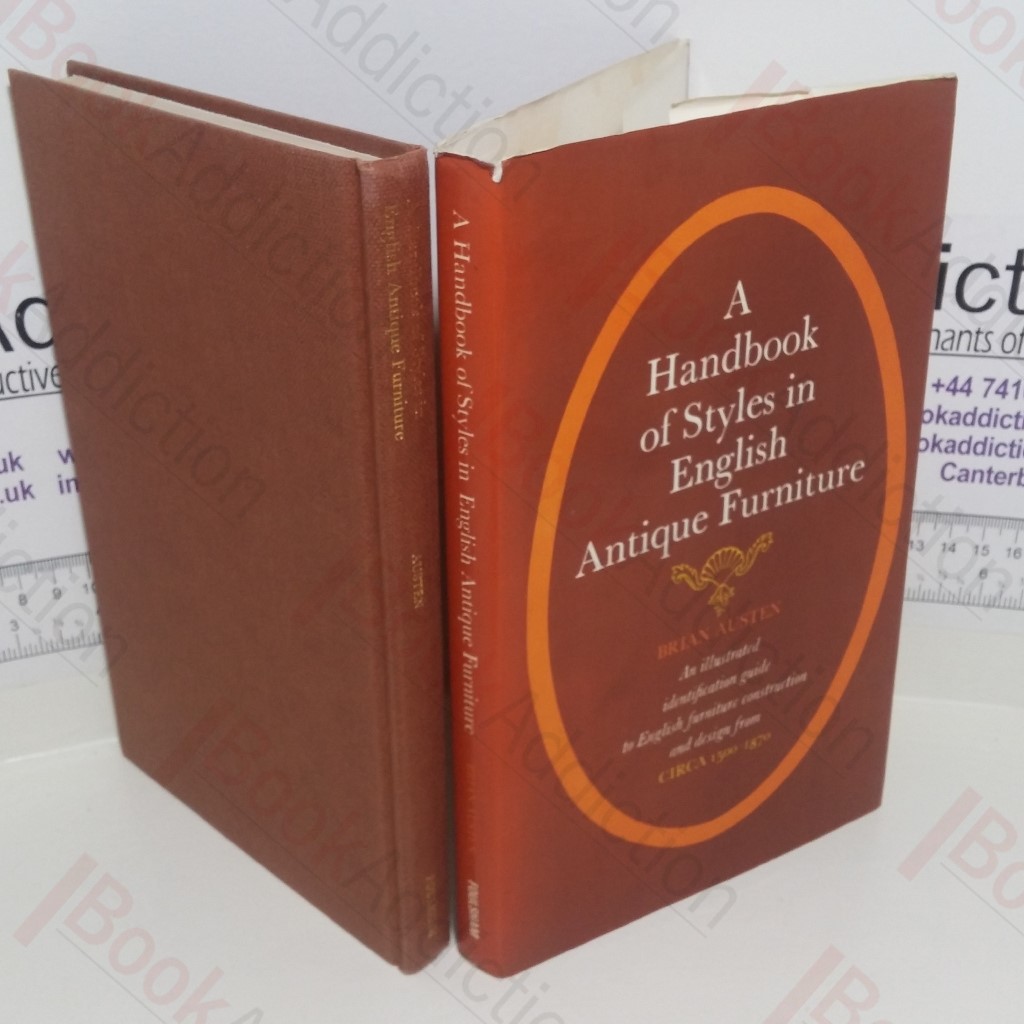 Handbook of Styles in English Antique Furniture