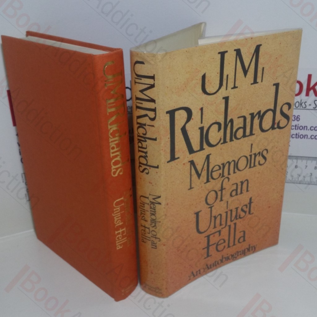 Memoirs of an Unjust Fella