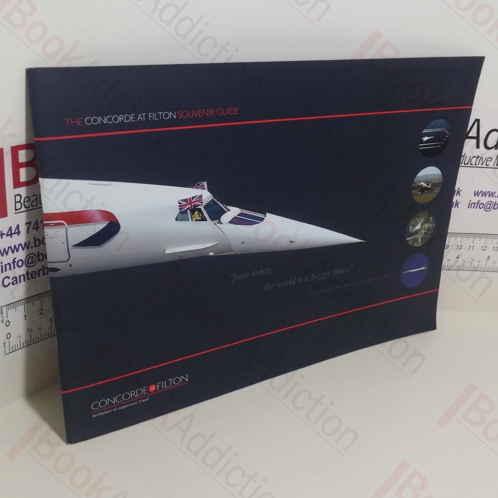 The Concorde at Filton Souvenir Guide