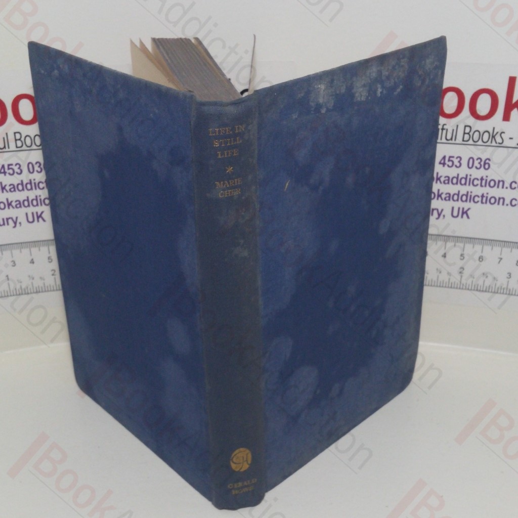 Life in Still Life (Signed and inscribed)