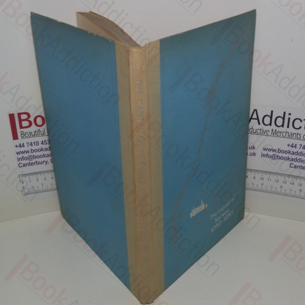 Oslo, The Capital Of Norway, 1050-1950