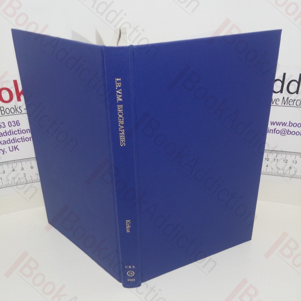 An I B V M Biographical Dictionary of English Members and Major Benefactors, 1667-2000 (Catholic Record Society, No. 78)