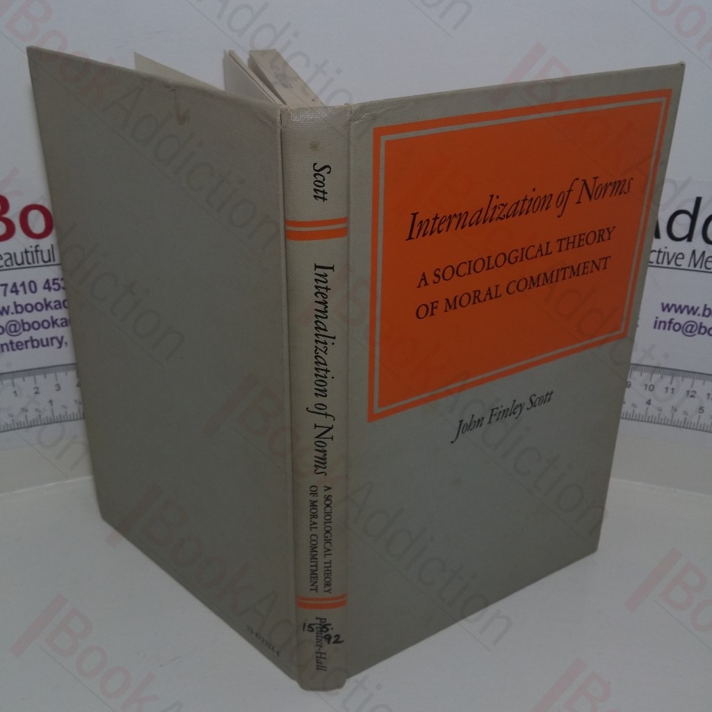 Internalization of Norms : A Sociological Theory of Moral Commitment