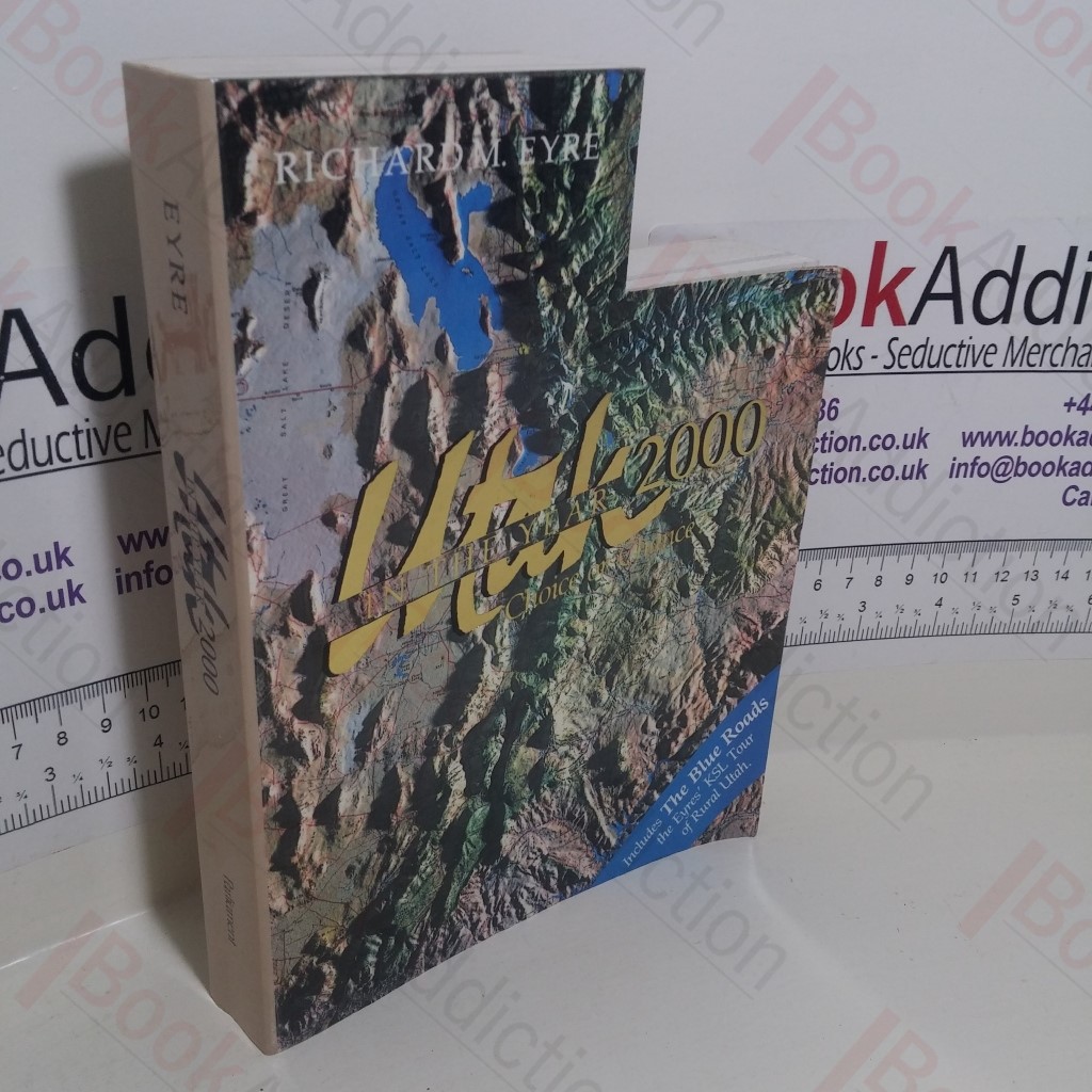 Utah in the Year 2000 Choice or Chance? (Signed)