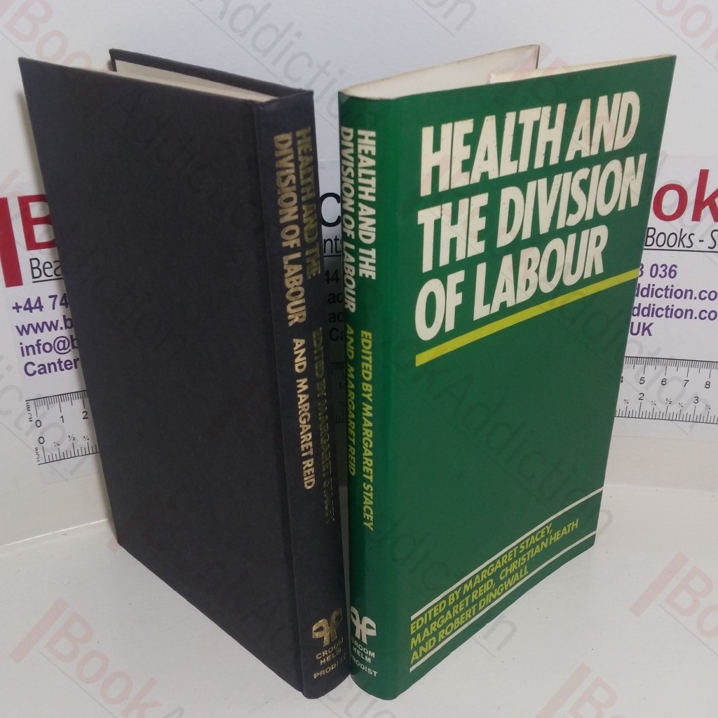 Health and the Division of Labour (Explorations in Sociology Series)