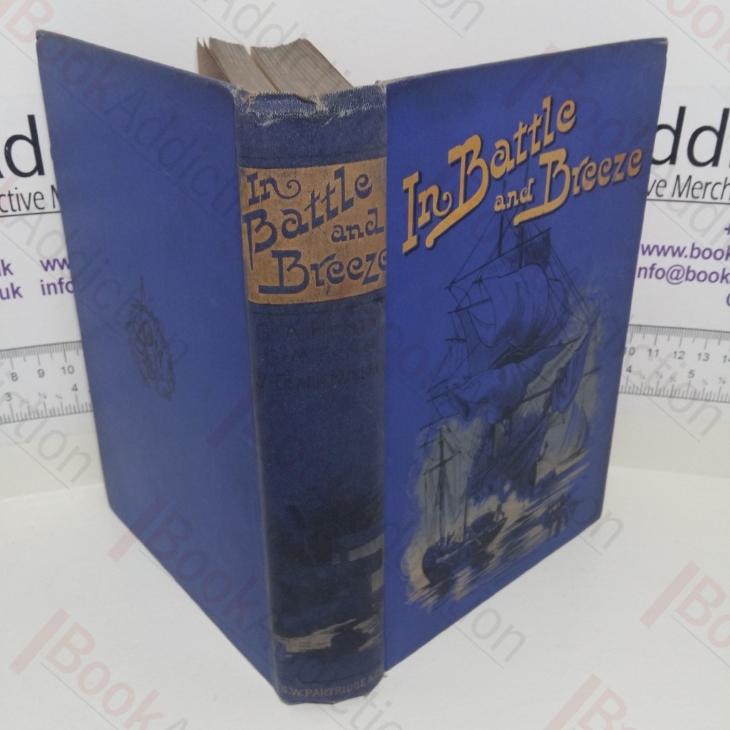 In Battle and Breeze: Sea Stories