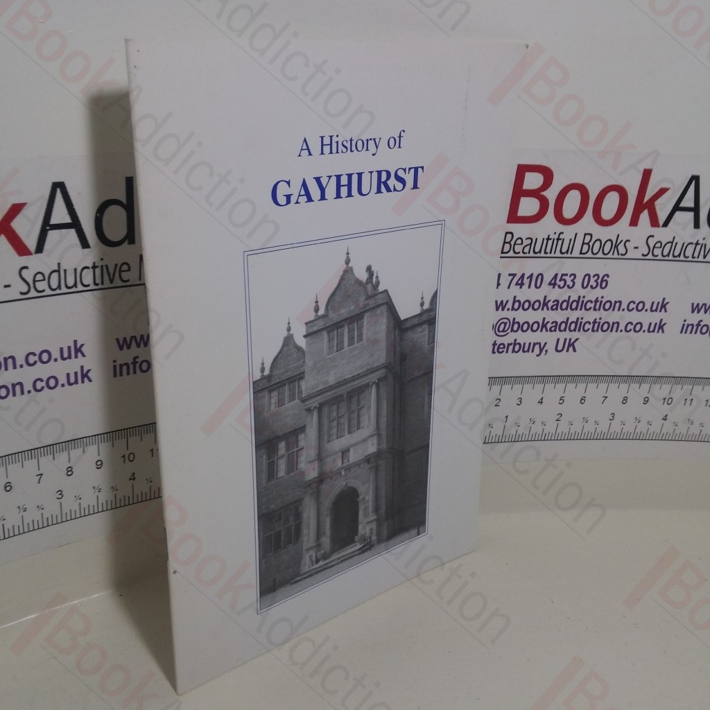 A History of Gayhurst