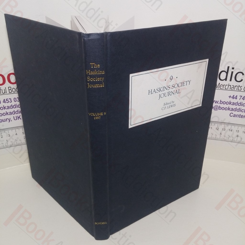 The Haskins Society Journal:  Studies in Medieval History, Volume 9