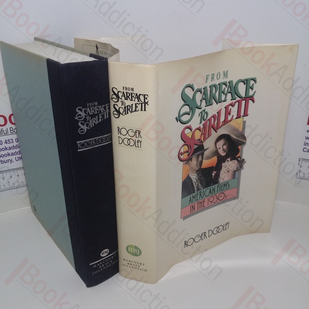 From Scarface to Scarlett : American Films in the 1930s