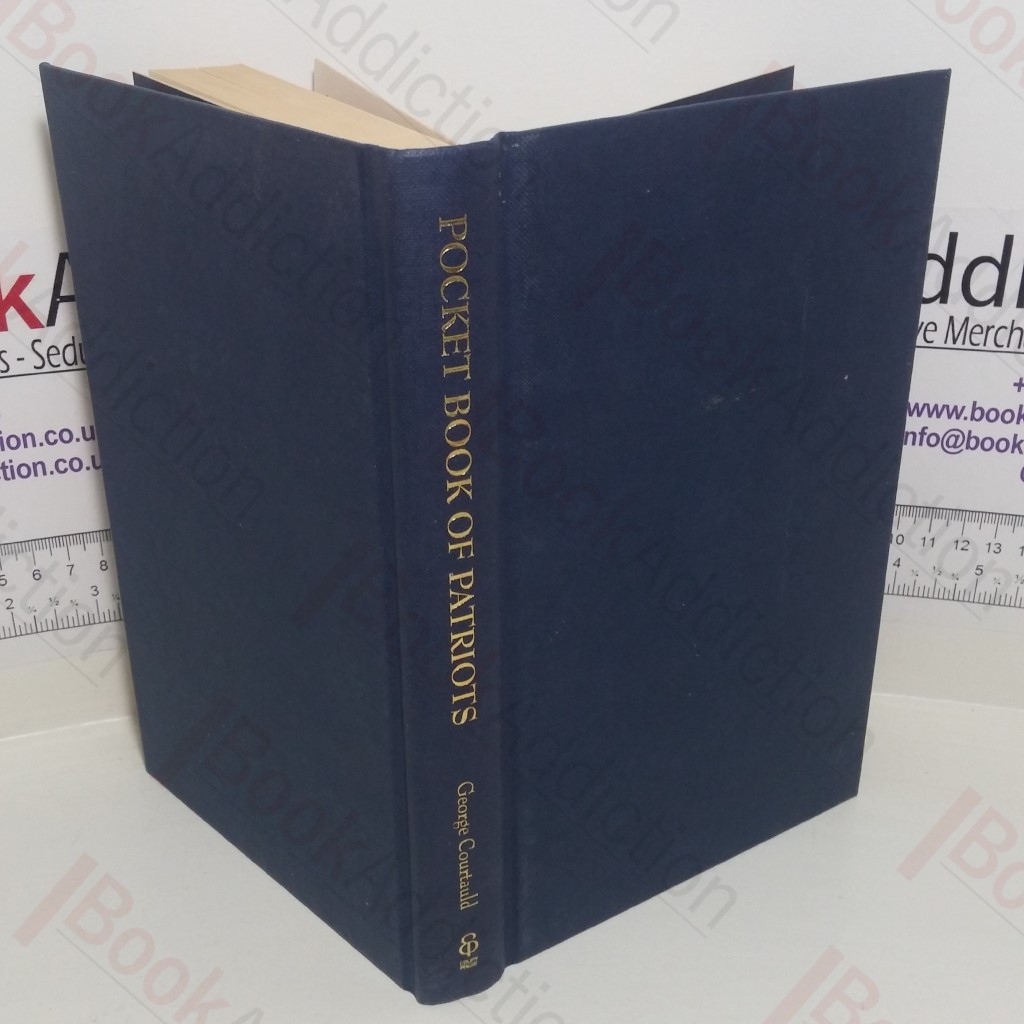 The Pocket Book Of Patriots : Over 100 British Heroes (Signed)