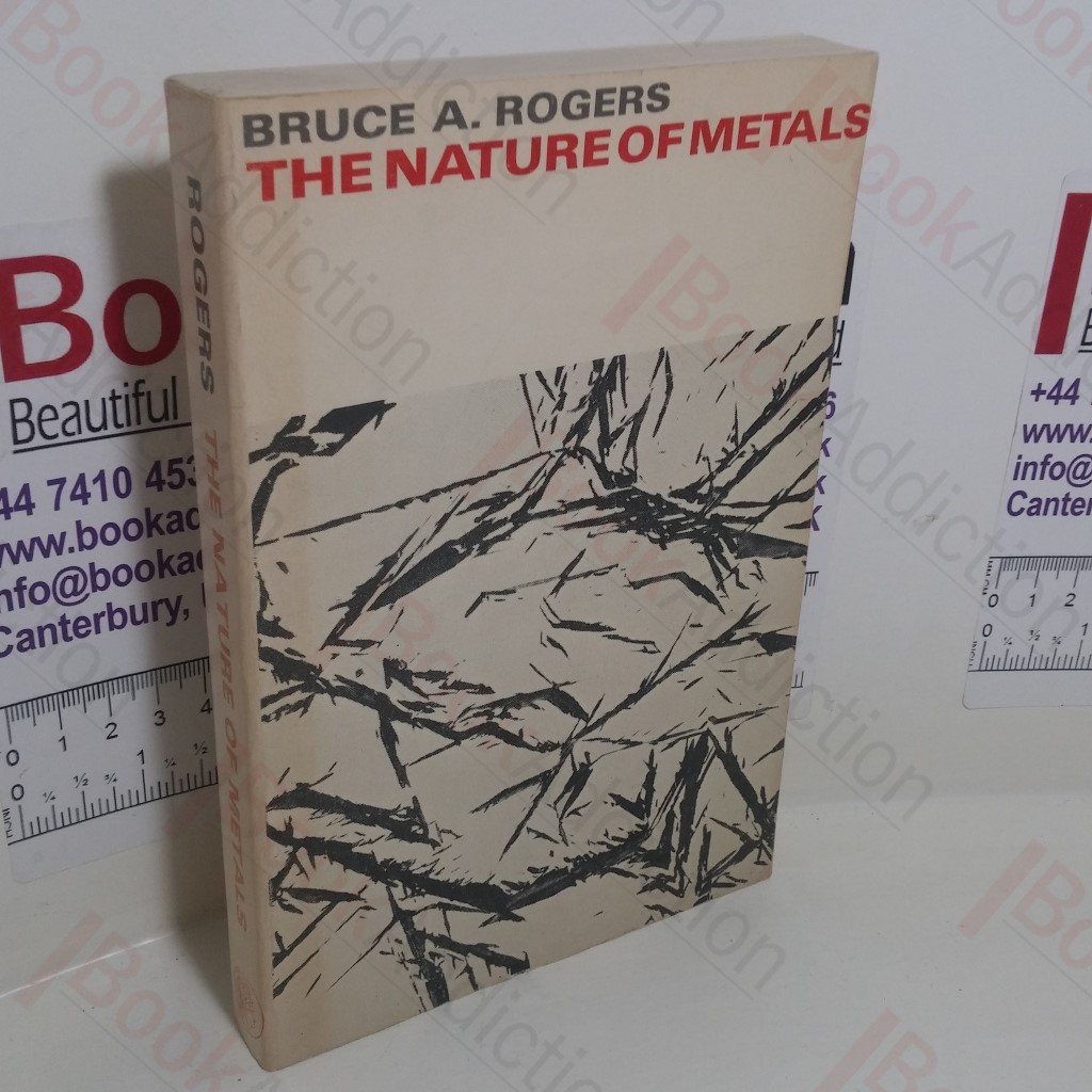 The Nature of Metals