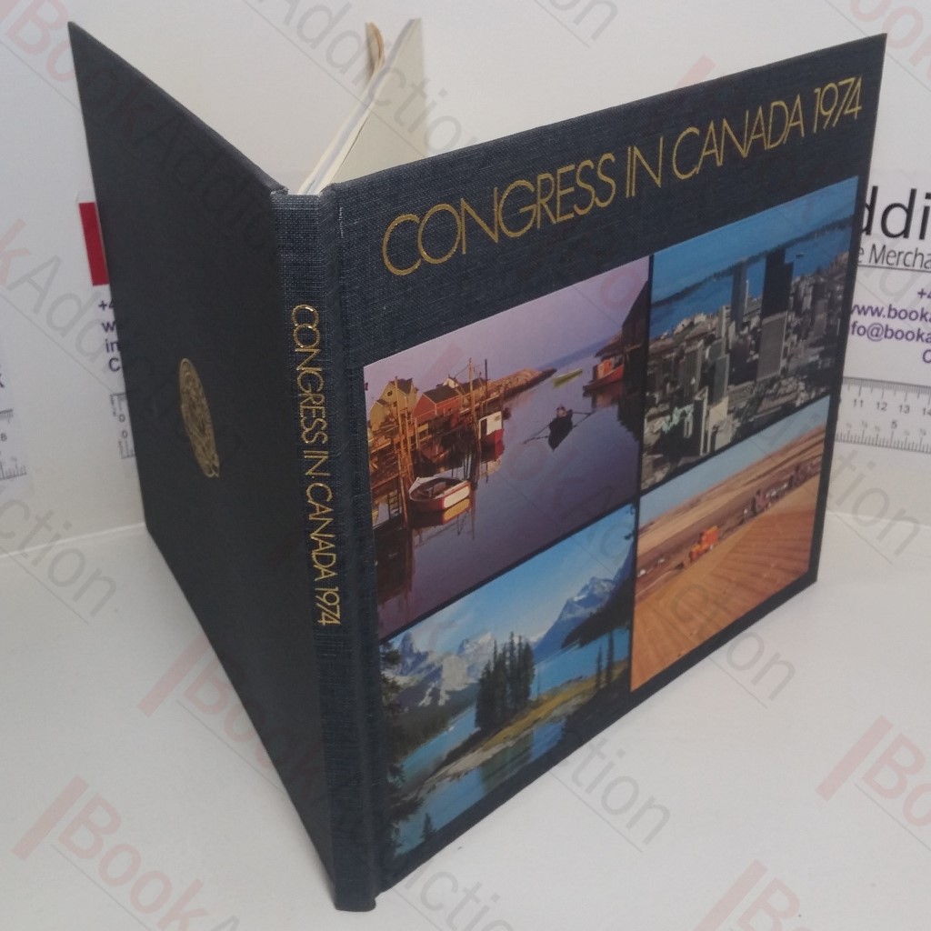 Congress in Canada 1974 - The Tenth Commonwealth Mining and Metallurgical Congress, September 2nd to 28th 1974