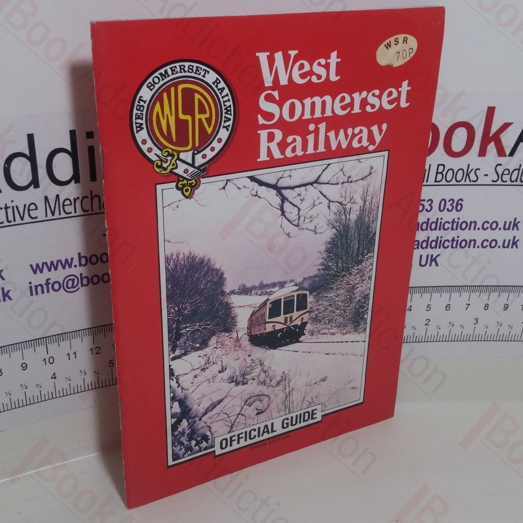 West Somerset Railway: Official Guide