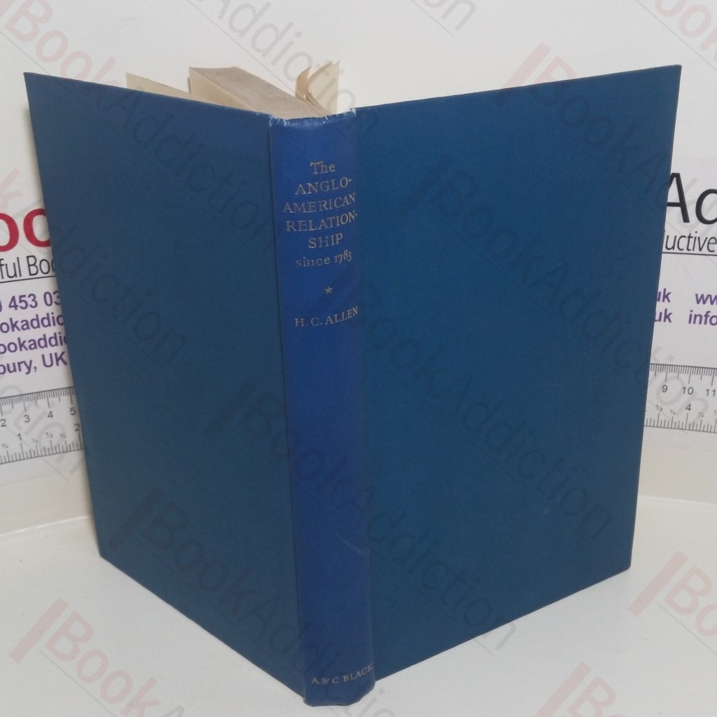 The Anglo-American Relationship Since 1783