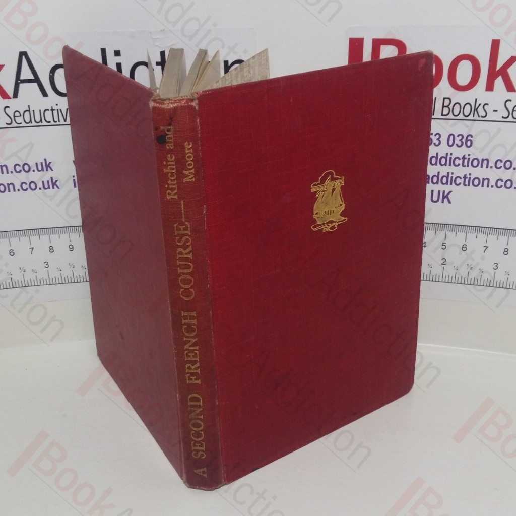 Nelson's Second French Course : An Introduction to Written French with Additional Exercises (Nelson's Modern Studies series)