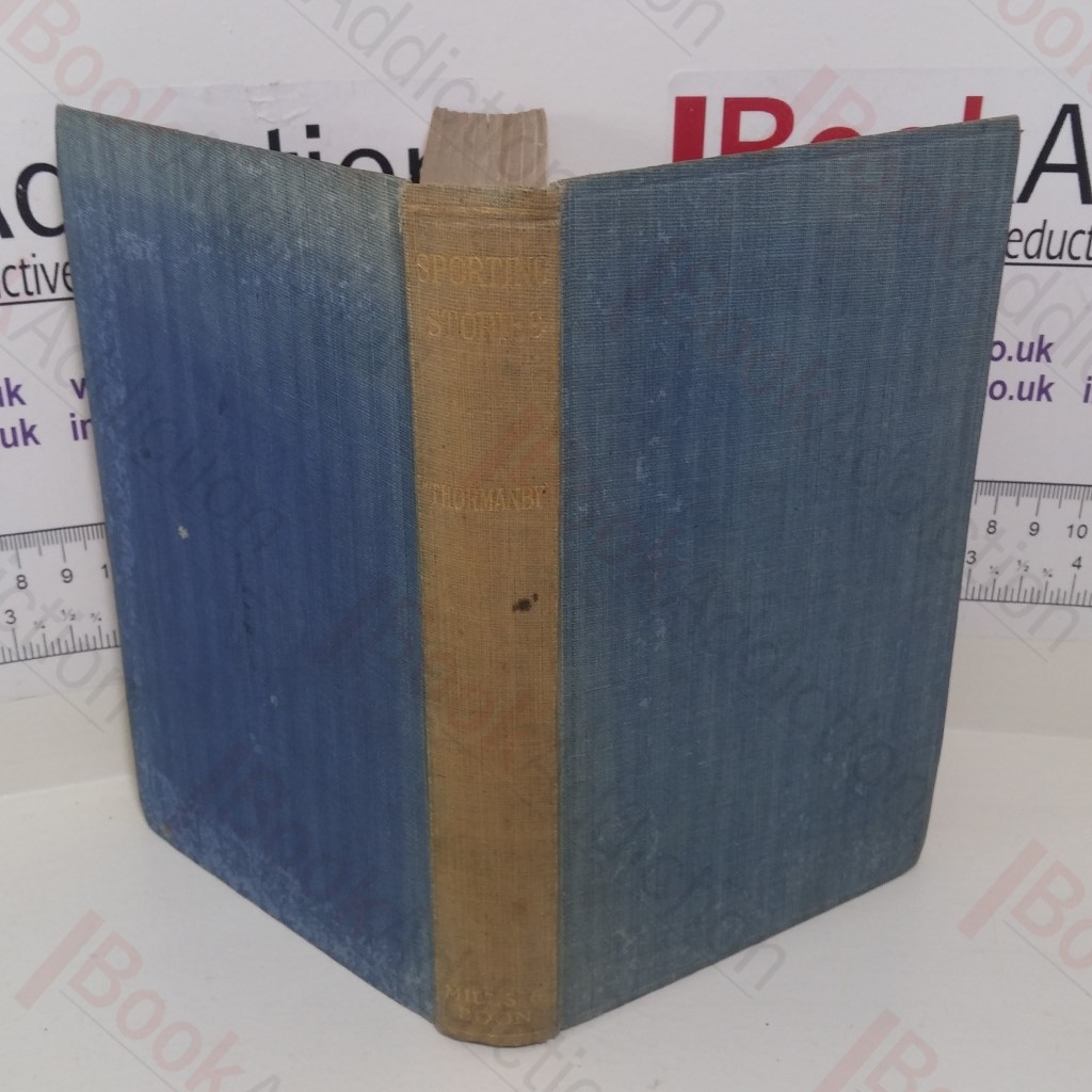 Sporting Stories (Mills and Boon's Shilling Cloth Library series)