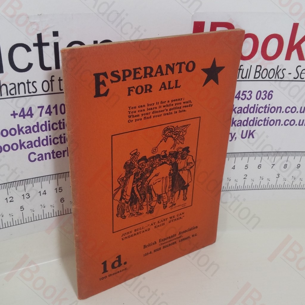Esperanto for All: How to Read, Write and Speak It
