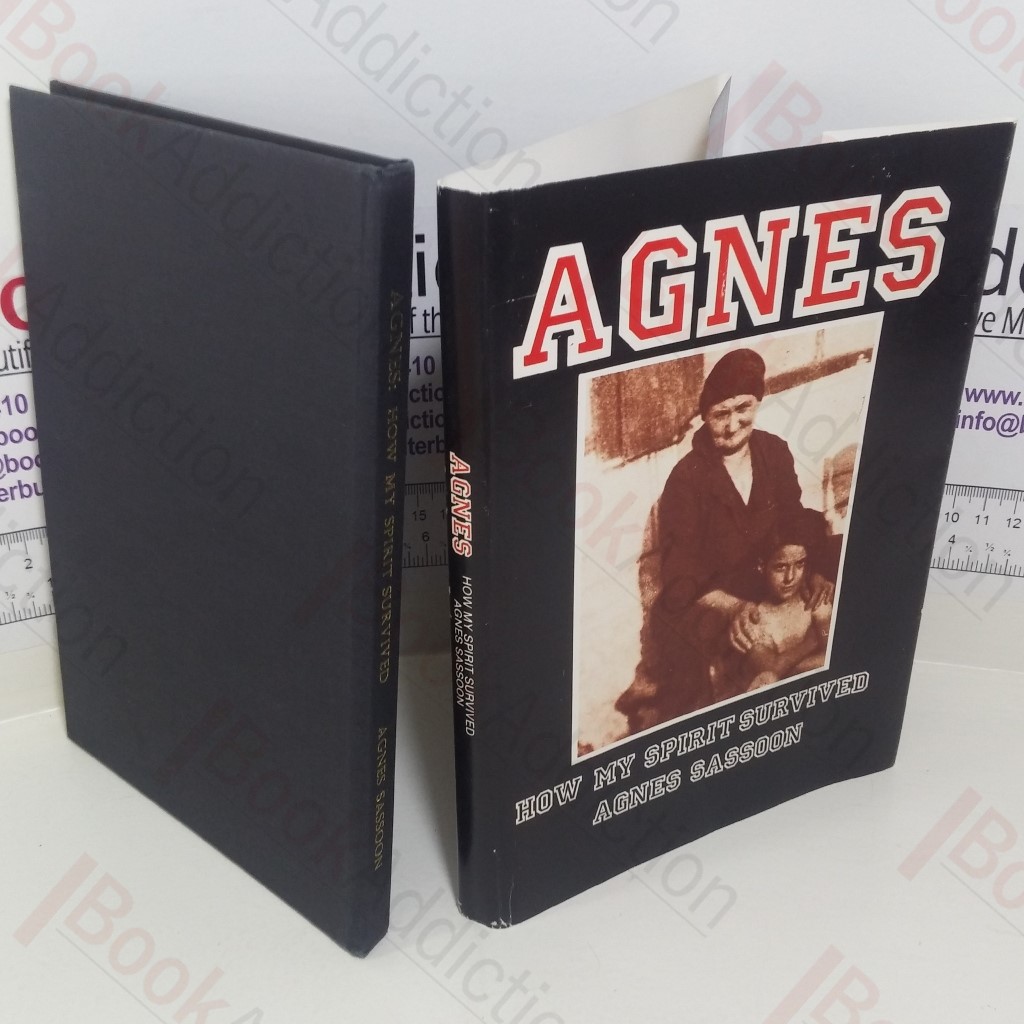 Agnes: How My Spirit Survived (Signed)