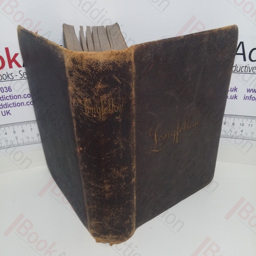 The Poetical Works of Henry W Longfellow