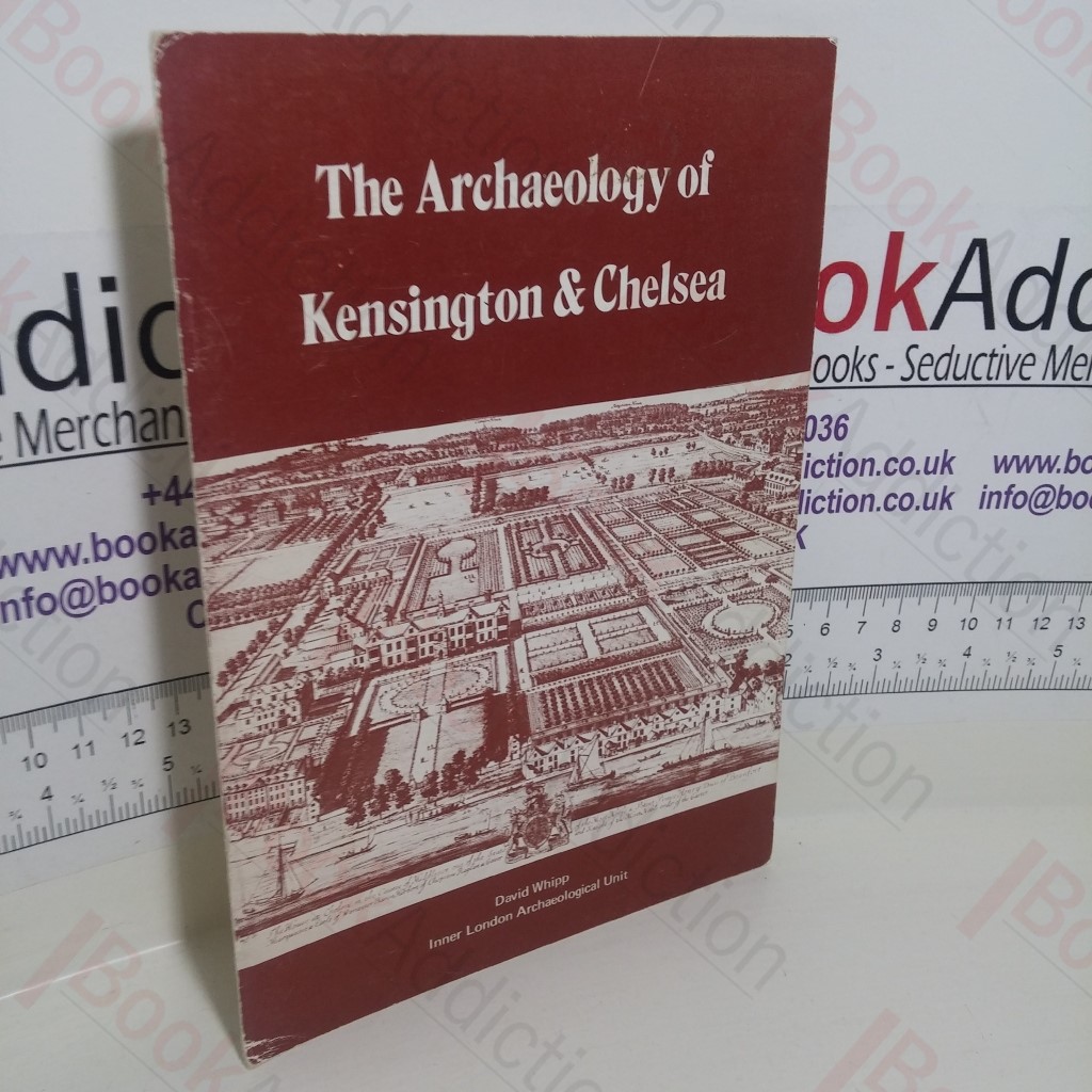 The Archaeology of Kensington and Chelsea