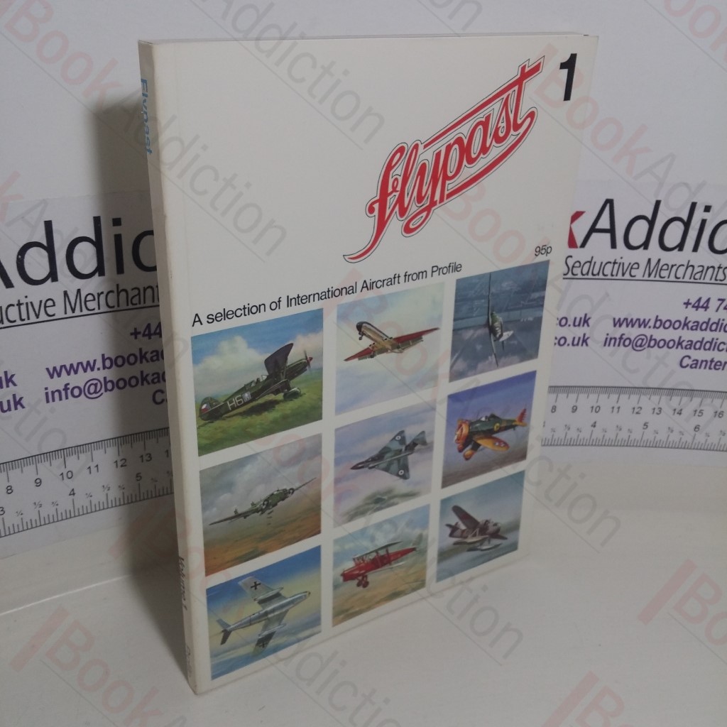 Flypast 1: A Selection of International Aircraft from Profile