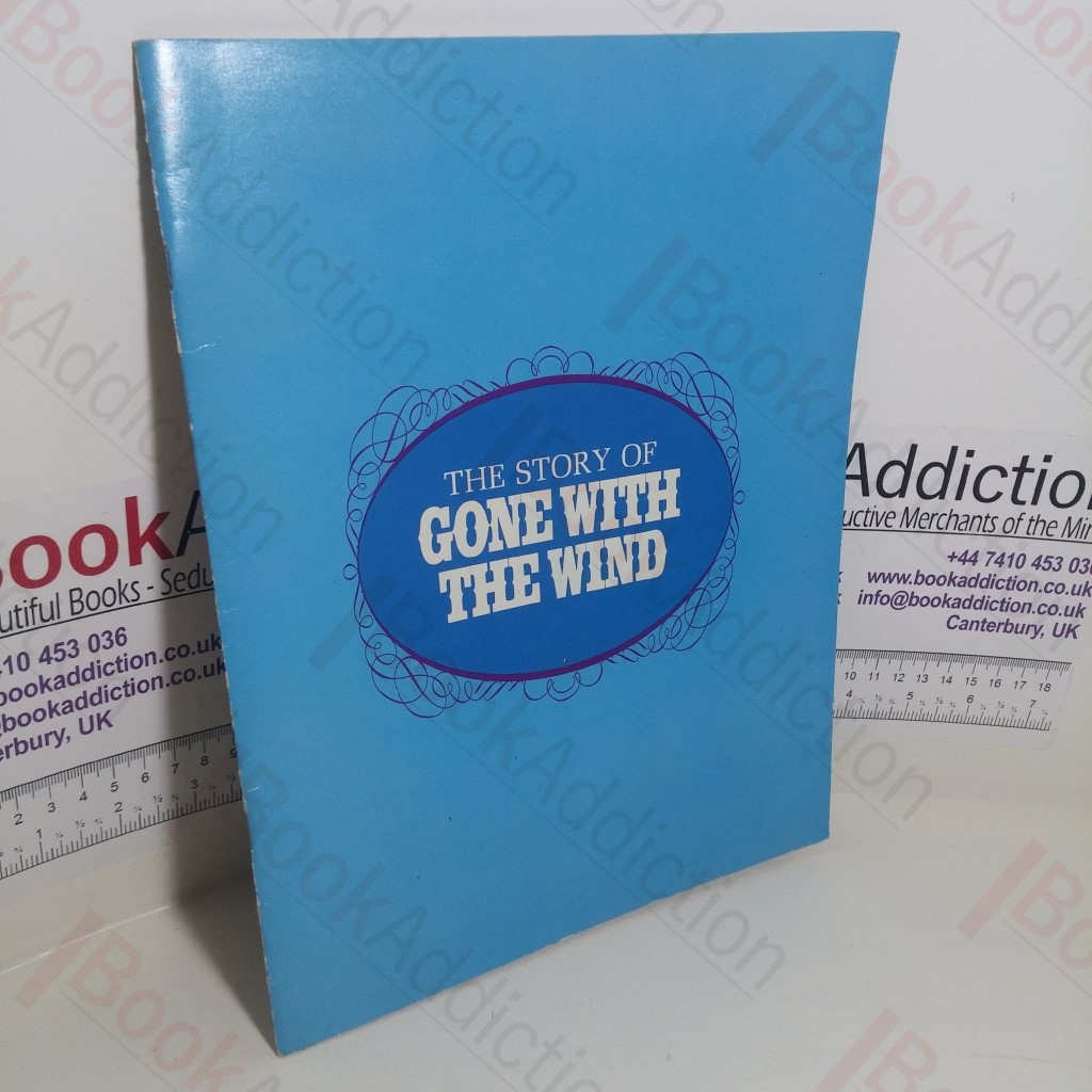 The Story of Gone With The Wind (Souvenir Film Programme)