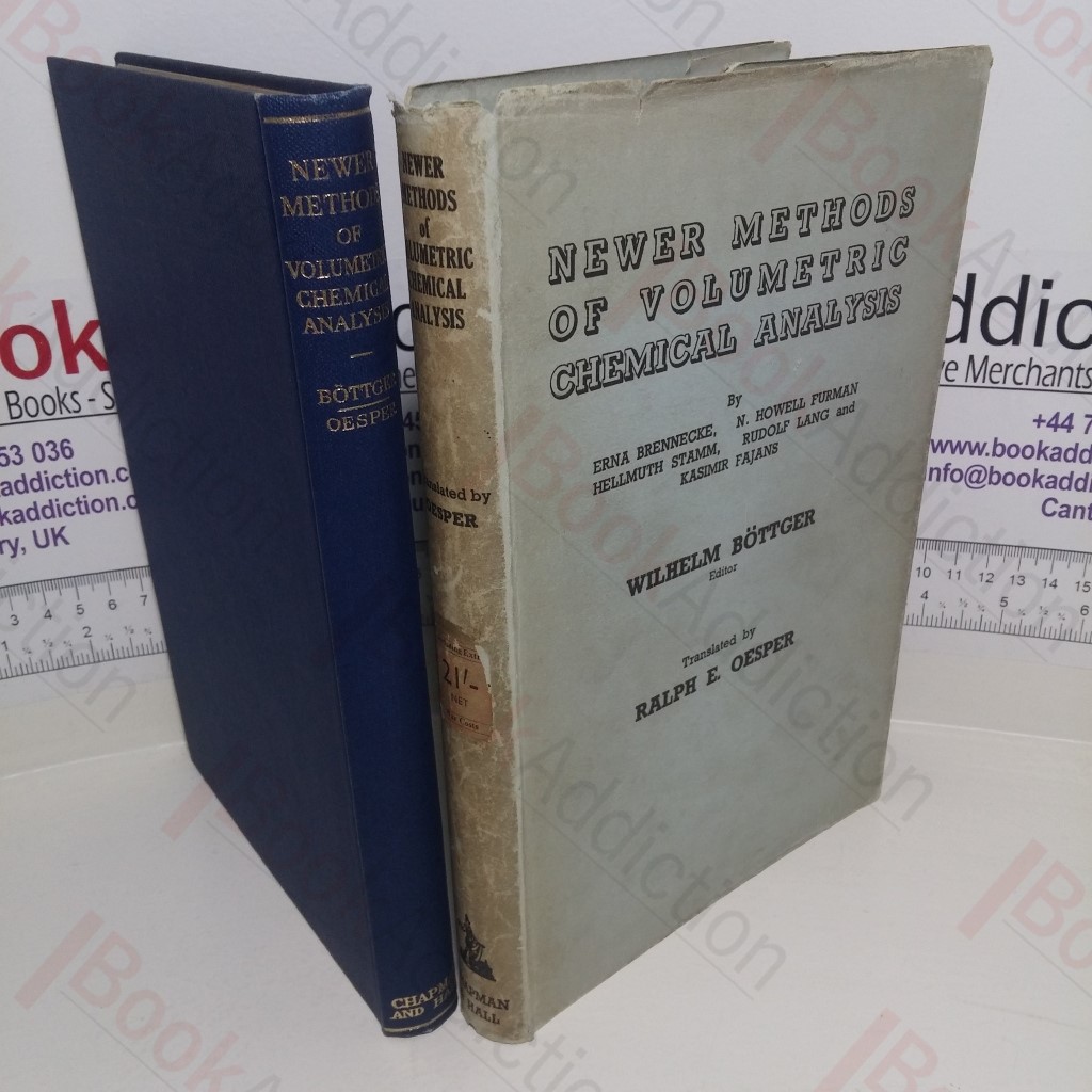 Newer Methods of Volumetric Chemical Analysis