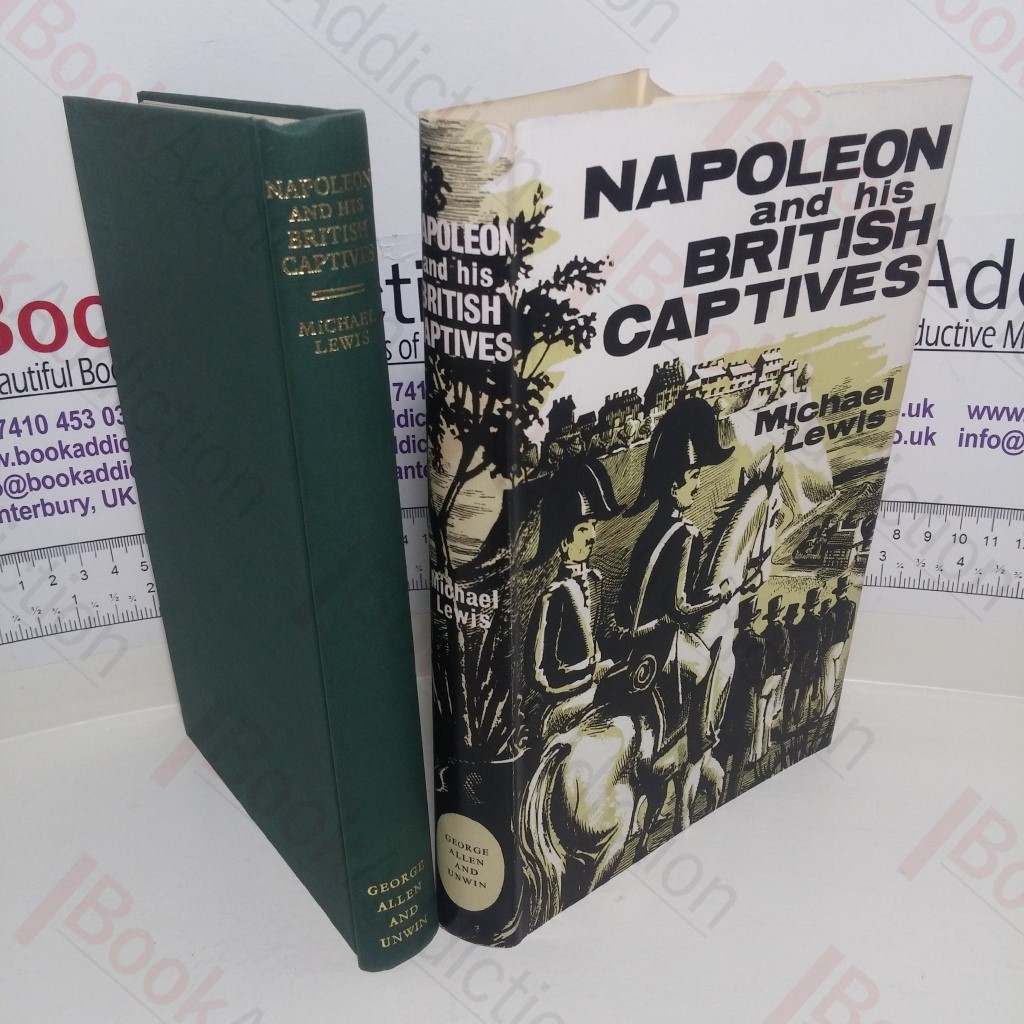 Napoleon and His British Captives