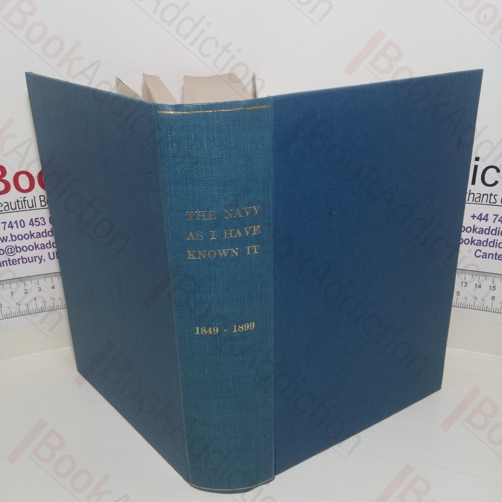 The Navy as I Have Known It, 1849-1899 (Signed)