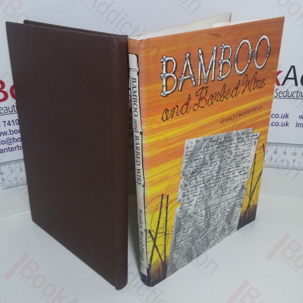 Bamboo and Barbed Wire