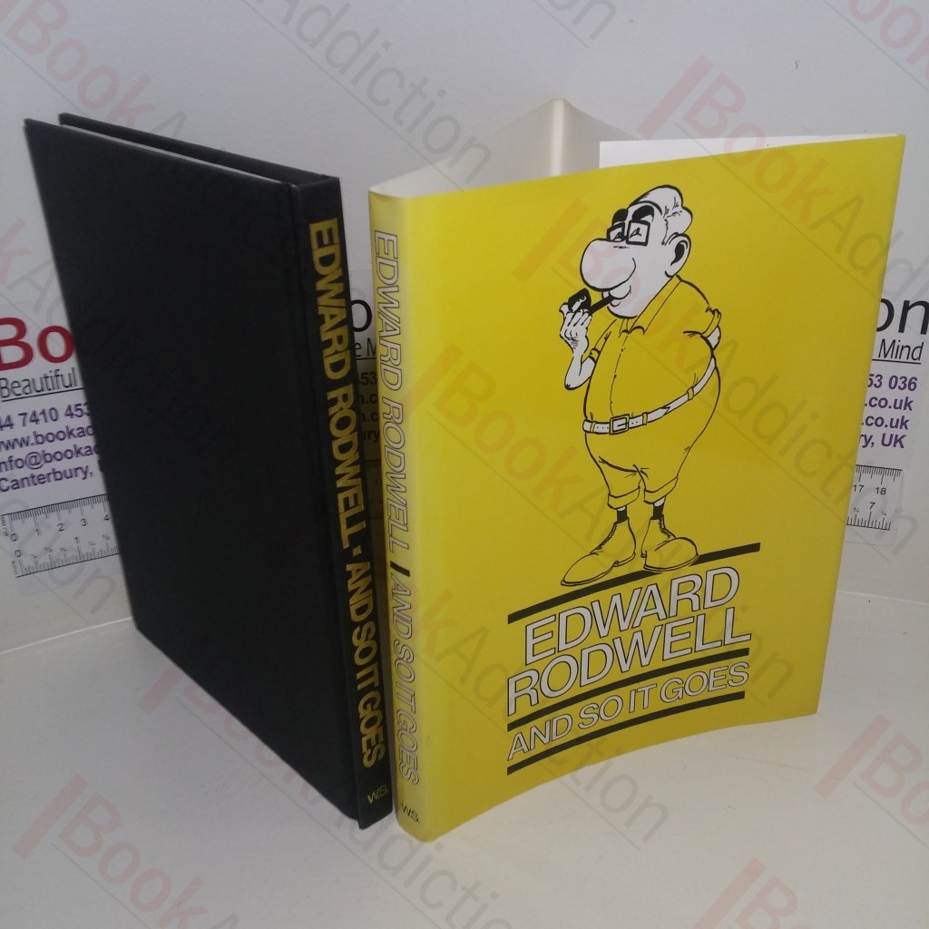 And So it Goes: Some of the Best of Edward Rodwell