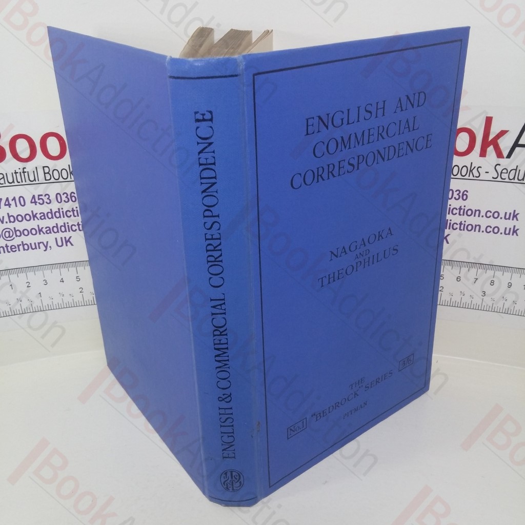 English and Commercial Correspondence : A Course of Training in the Writing of English