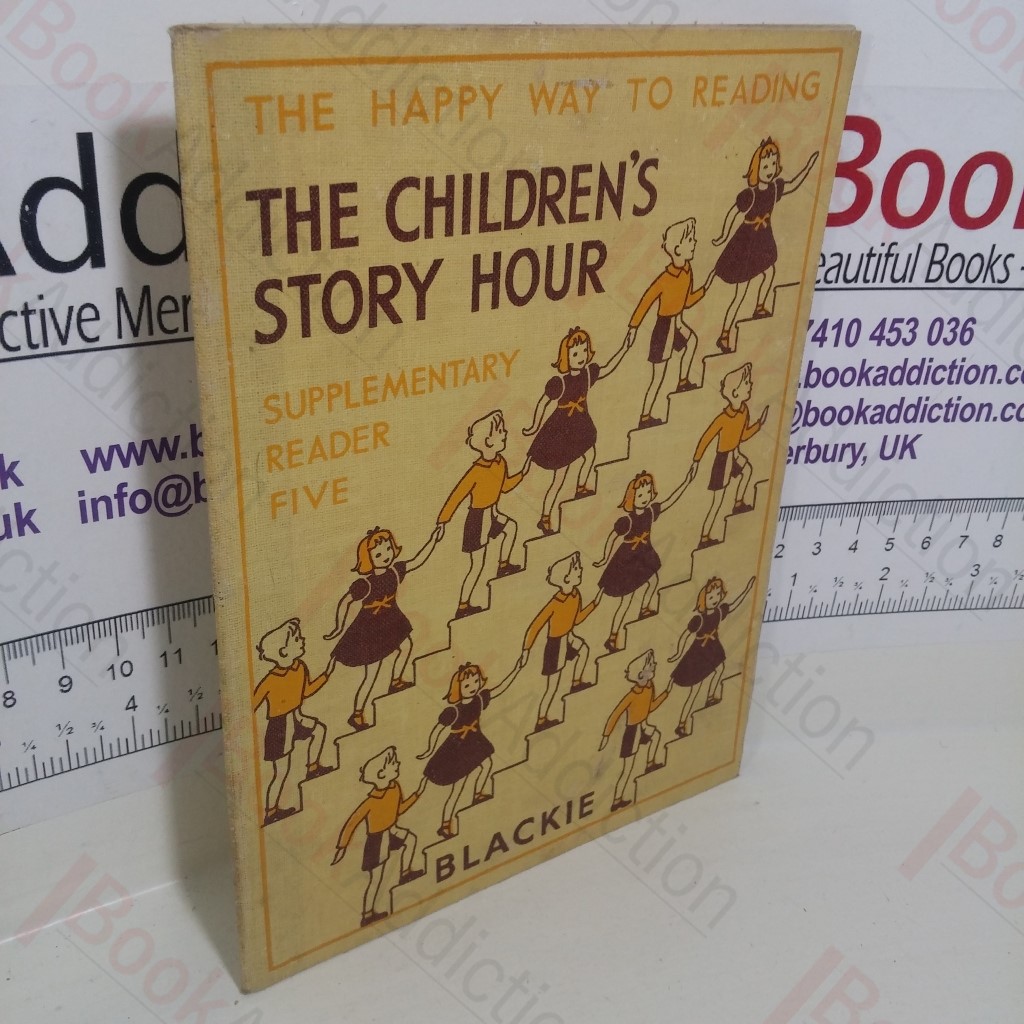 The Happy Way to Reading: Supplementary Reader Five, The Children's Story Hour