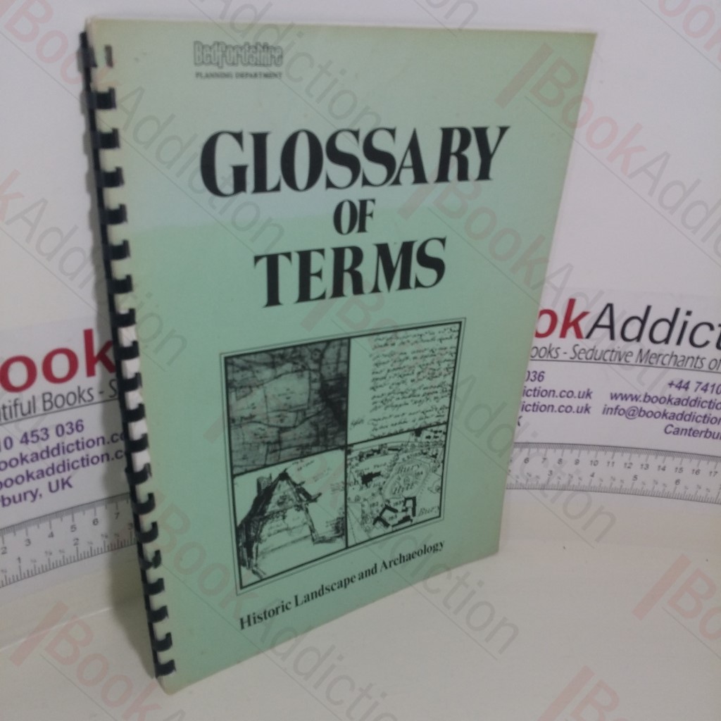 Historic Landscape and Archaeology, Glossary of Terms