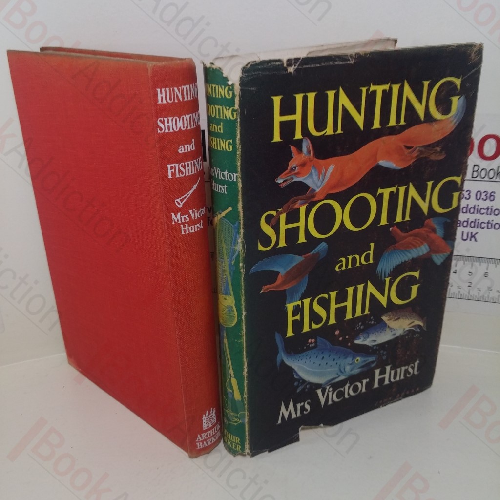 Hunting Shooting and Fishing