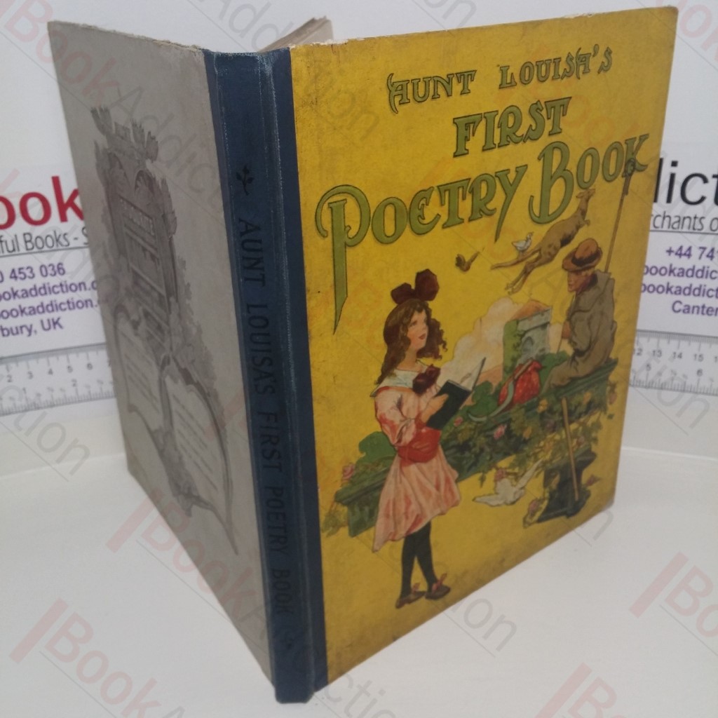 Aunt Louisa's First Poetry Book (Aunt Louisa's Favourite Instruction Books Series)