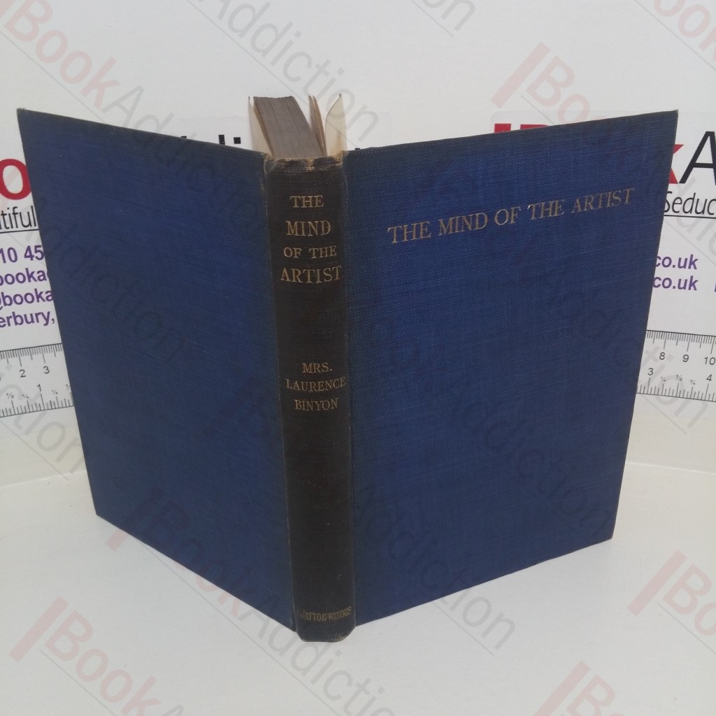 The Mind of the Artist : Thoughts and Sayings of Painters and Sculptors on Their Art