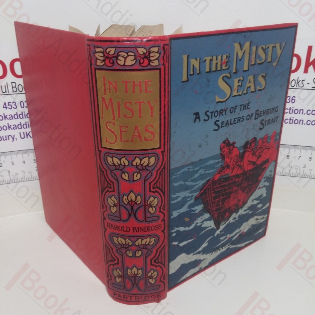 In the Misty Seas : A Story of the Sealers of Behring Strait