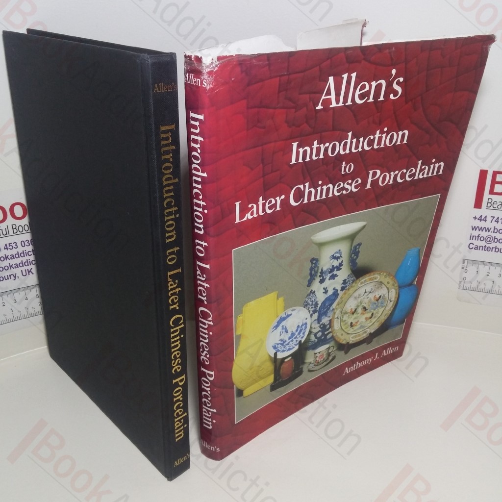 Allen's Introduction to Later Chinese Porcelain