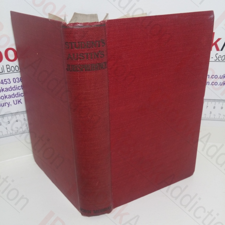 Lectures on Jurisprudence or the Philosophy of Positive Law (Student's Edition)