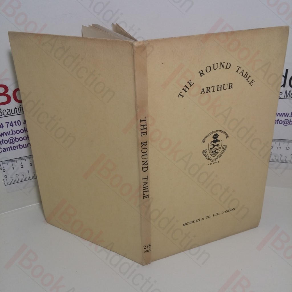 The Round Table: Arthur, a Conversation Between Two Knights of the Round Table Club