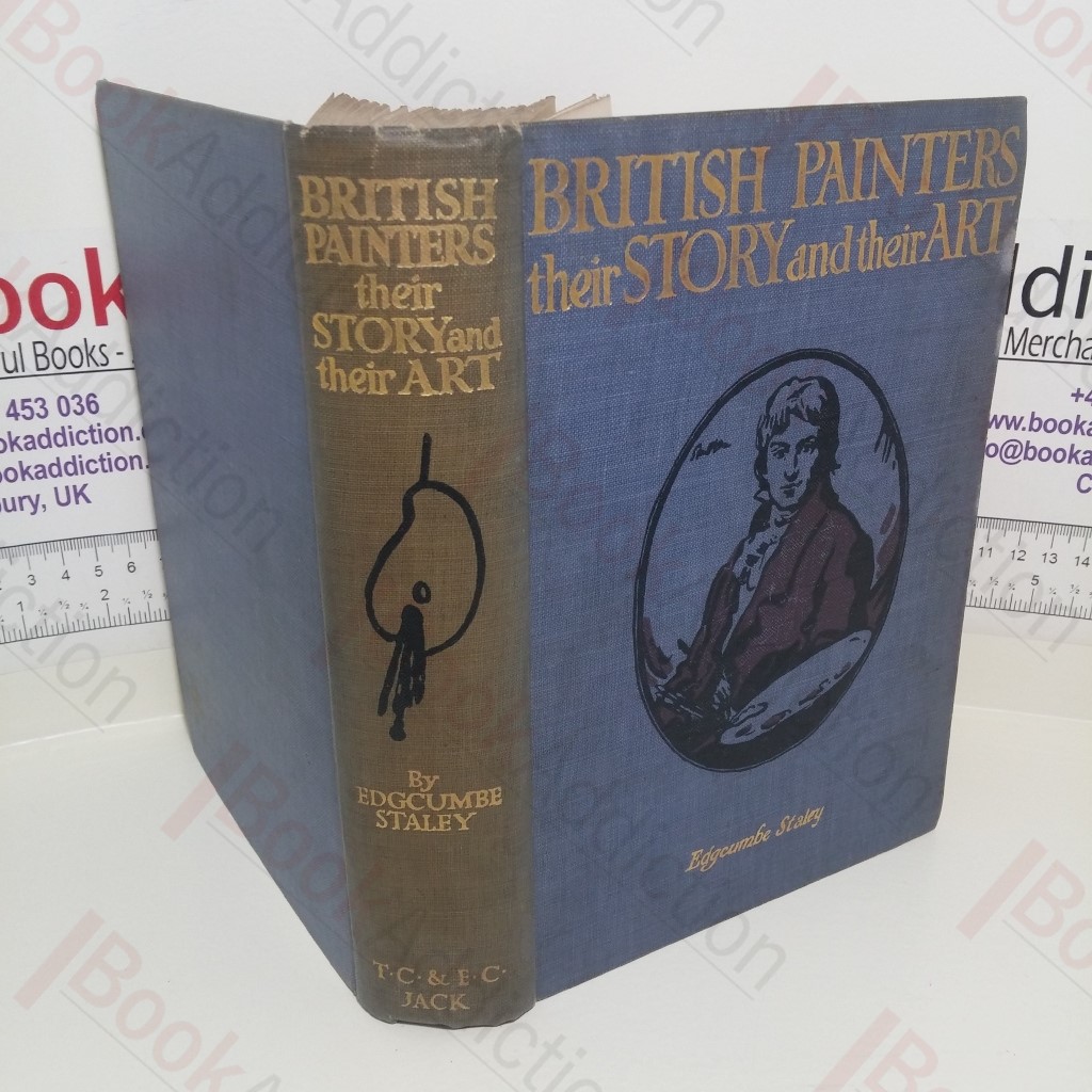 British Painters: Their Story and Their Art