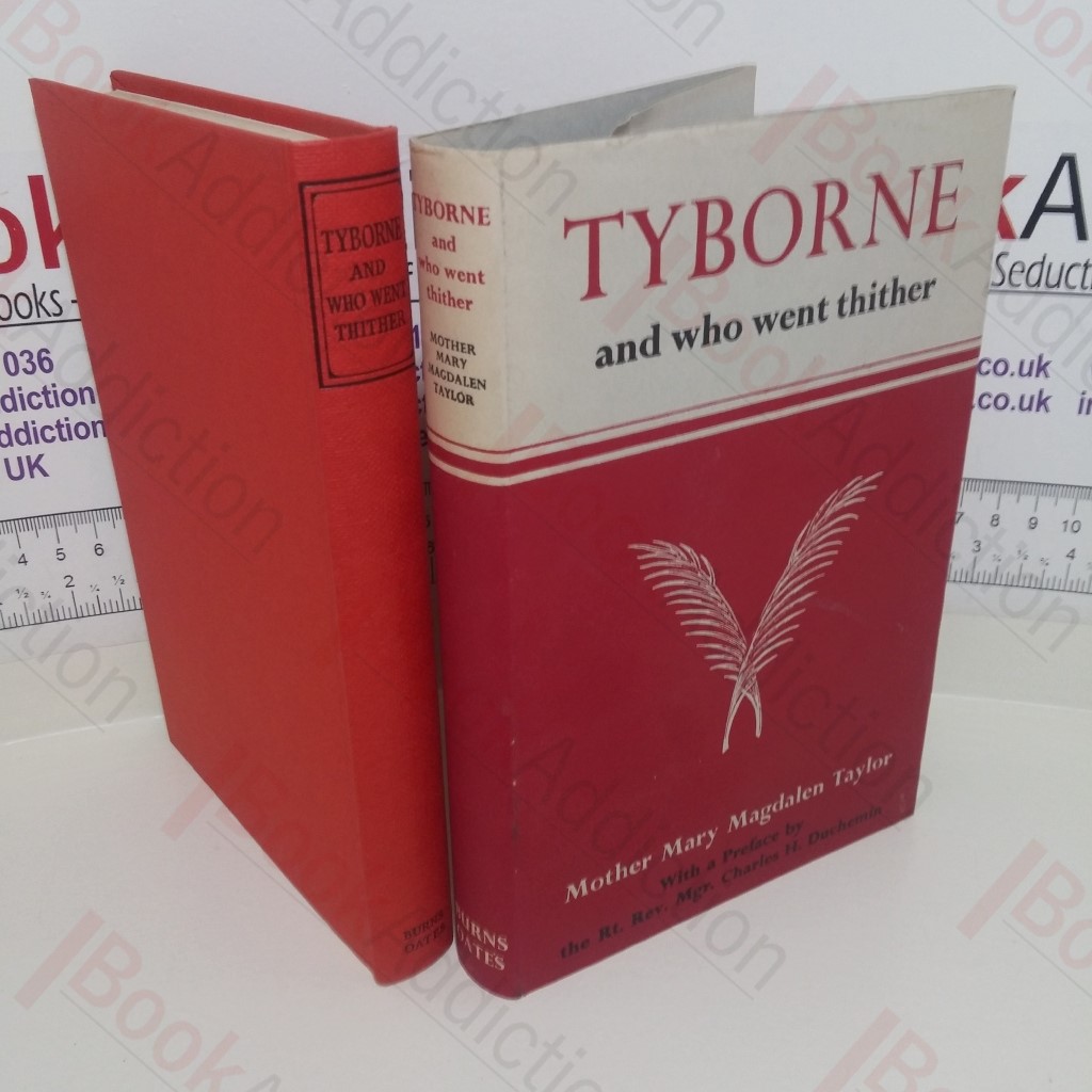 Tyborne and Who Went Thither in the Days of Queen Elizabeth